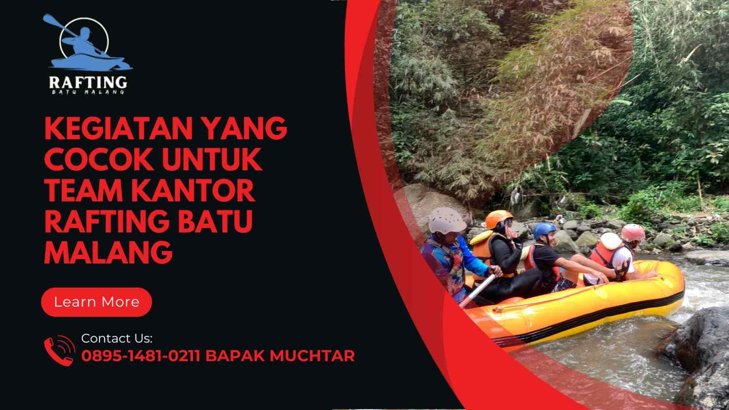 KEGIATAN YANG COCOK UNTUK TEAM KANTOR RAFTING BATU MALANG | RAFTING BATU | 0895-1481-0211
