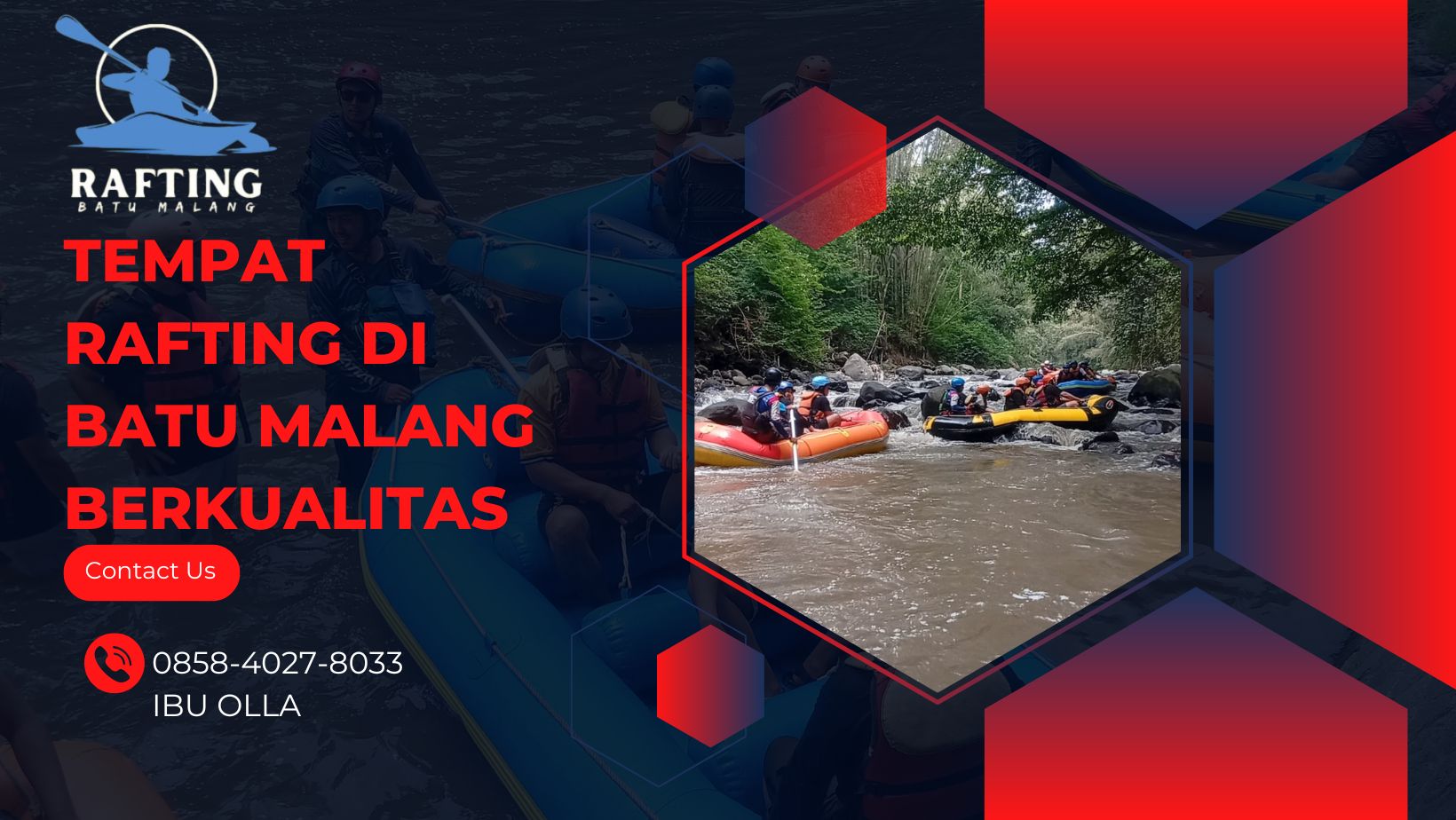 TEMPAT RAFTING DI BATU MALANG BERKUALITAS | RAFTING BATU | 0858-4027-8033