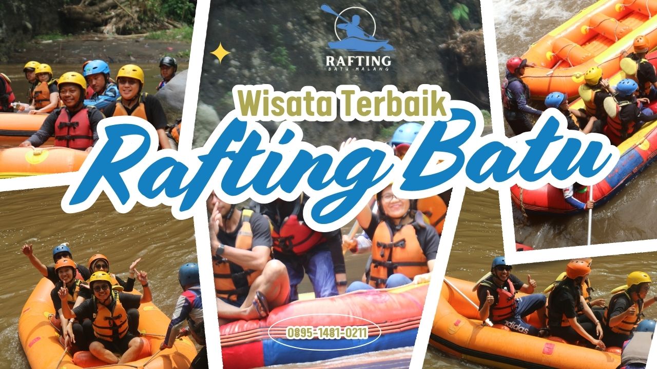 RAFTING BATU MALANG HARGA PAKET ARUNG JERAM TERJANGKAU | RAFTING BATU | 0895-1481-0211