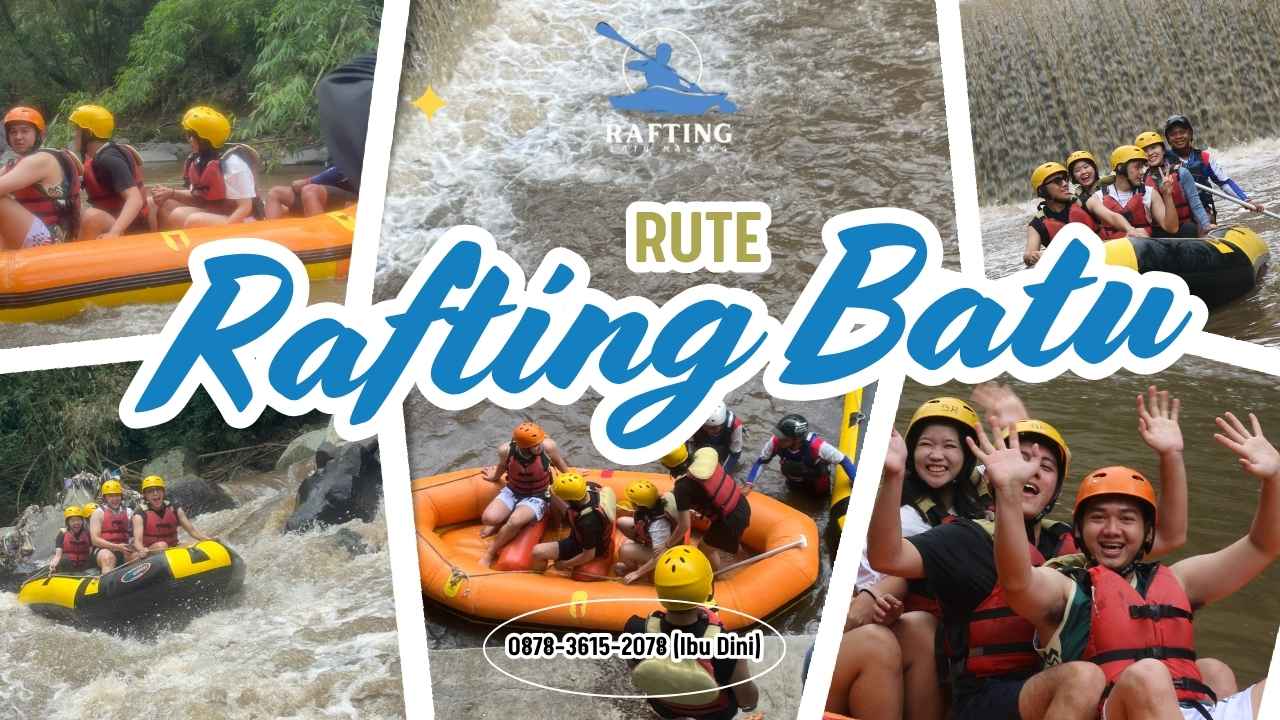 PAKET RAFTING BATU UNTUK LIBURAN DAN GATHERING BATU | RAFTING BATU | 0895-1481-0211