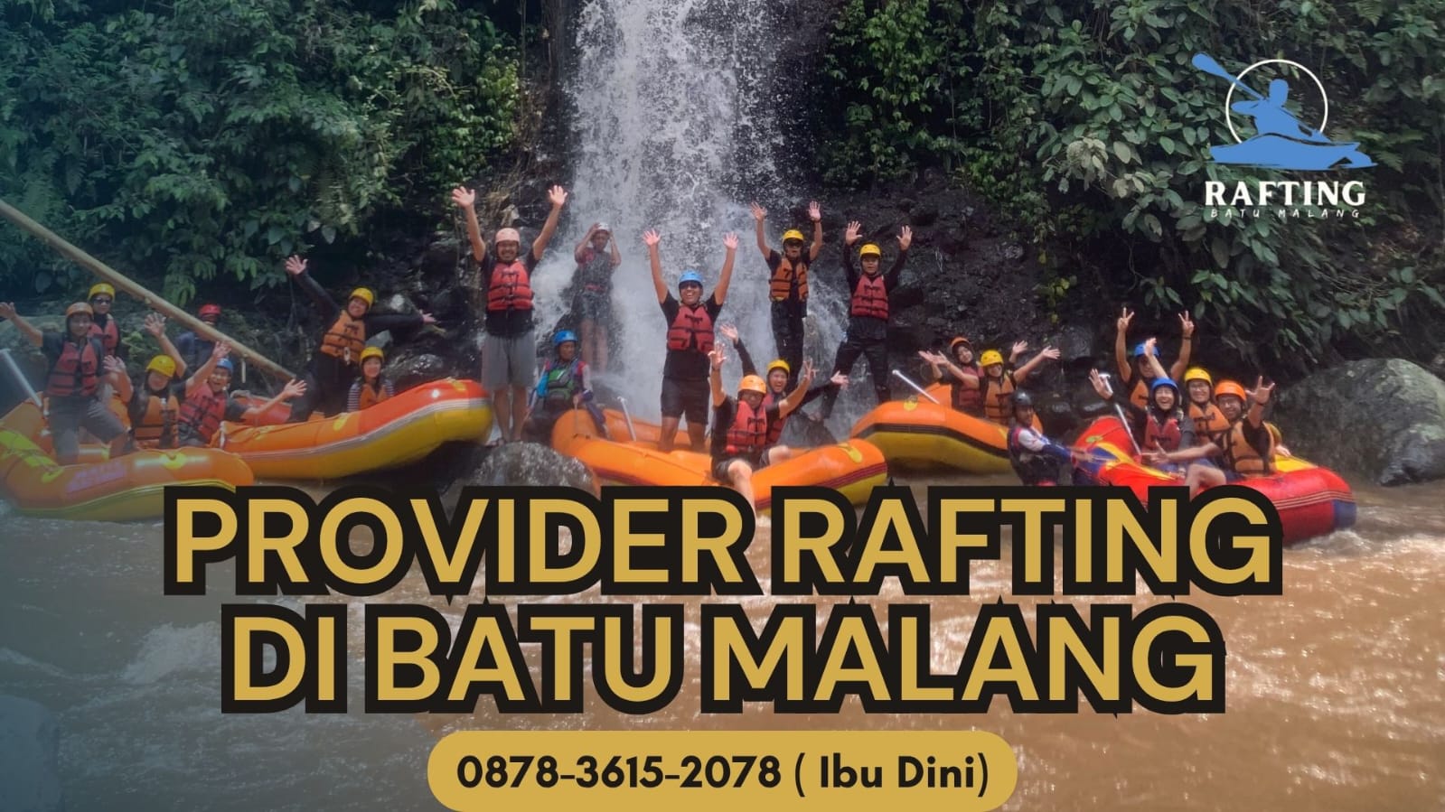PROVIDER RAFTING BATU MALANG | RAFTING BATU | 0878-3615-2078