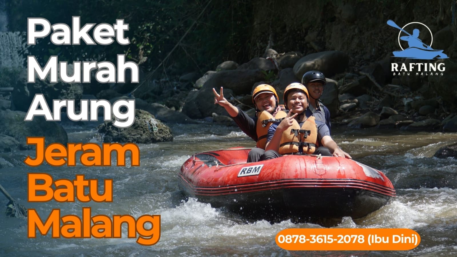 PAKET MURAH ARUNG JERAM BATU MALANG | RAFTING BATU | 0878-3615-2078