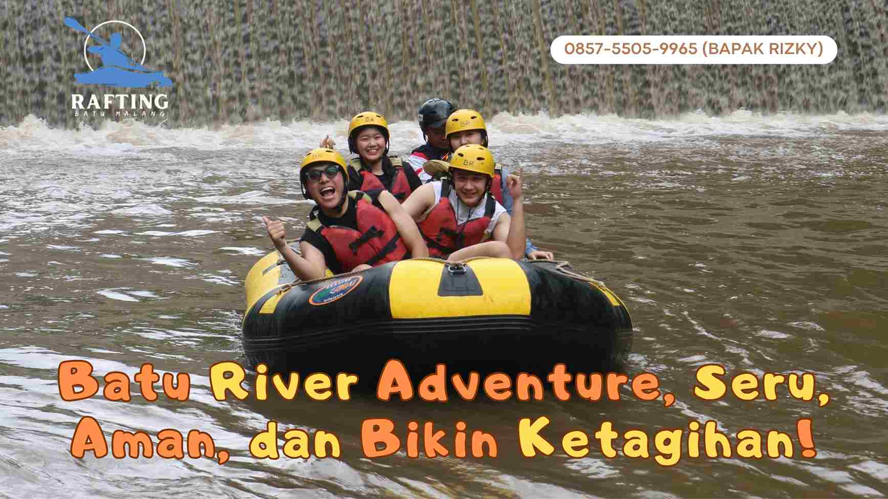 DESTINASI RAFTING RAMAH PEMULA DI MALANG? BATU ADVENTURE JAWABANNYA!