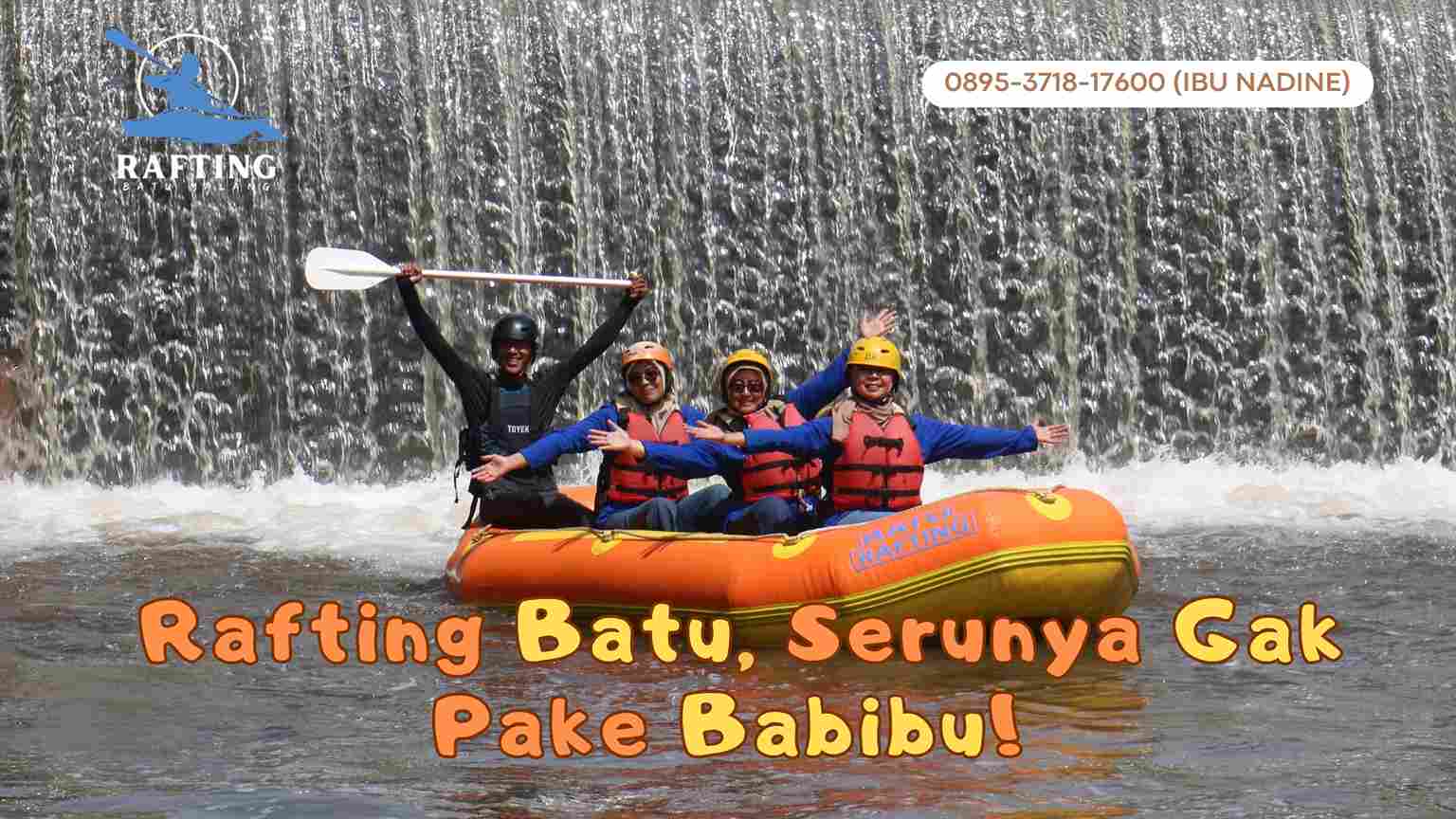 REKOMENDASI RAFTING SERU DI BATU UNTUK LIBURANMU
